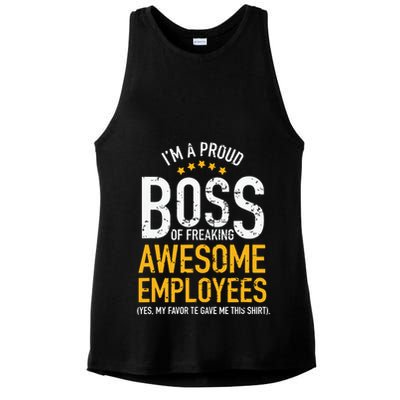 I Am A Proud Boss Of Freaking Awesome Employees Ladies PosiCharge Tri-Blend Wicking Tank
