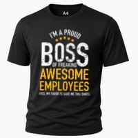 I Am A Proud Boss Of Freaking Awesome Employees Cooling Performance Crew T-Shirt