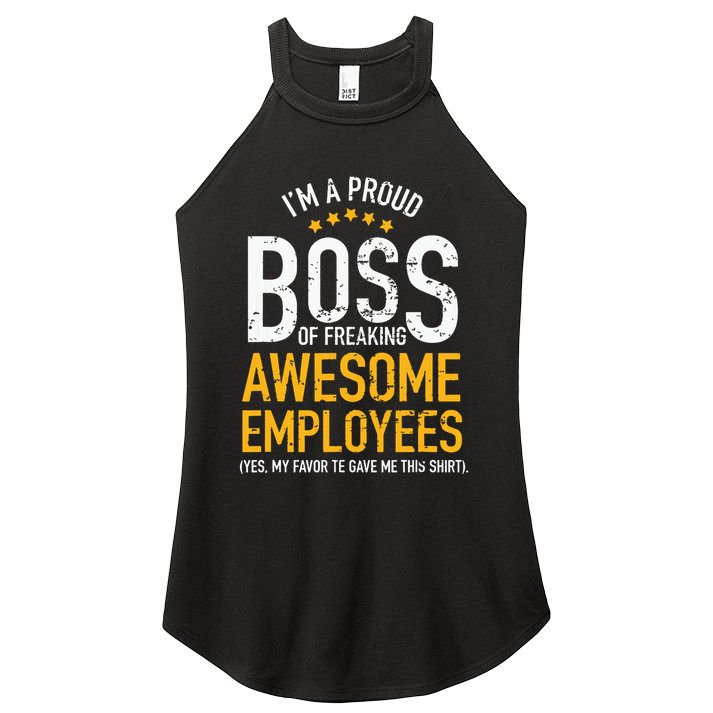I Am A Proud Boss Of Freaking Awesome Employees Women's Perfect Tri Rocker Tank