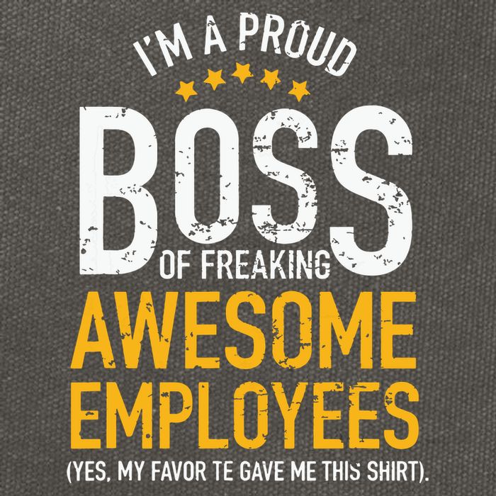 I Am A Proud Boss Of Freaking Awesome Employees Cotton Canvas Backpack
