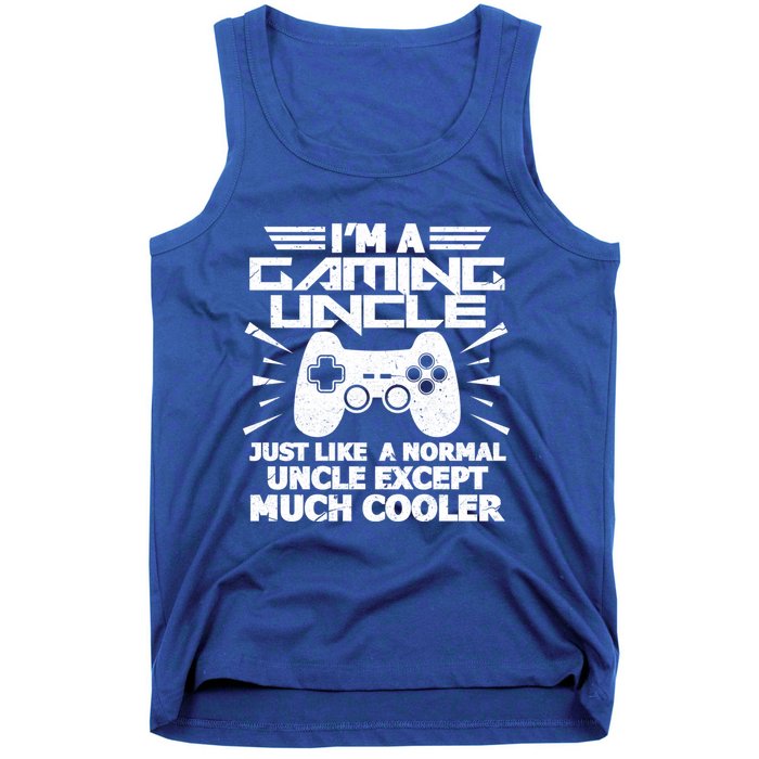 I Am A Gaming Uncle Funny Video Gamer Gift Meaningful Gift Tank Top