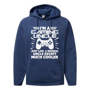 I Am A Gaming Uncle Funny Video Gamer Gift Meaningful Gift Performance Fleece Hoodie