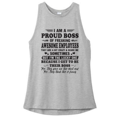 I Am A Proud Boss Of Freaking Awesome Employees Ladies PosiCharge Tri-Blend Wicking Tank