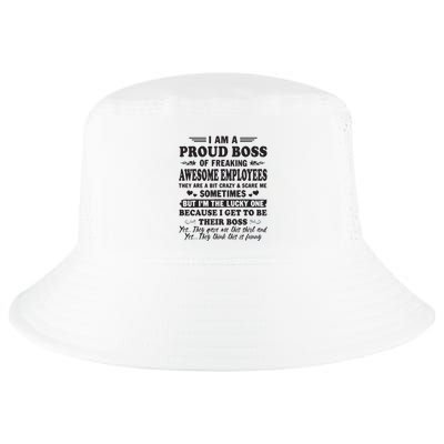 I Am A Proud Boss Of Freaking Awesome Employees Cool Comfort Performance Bucket Hat