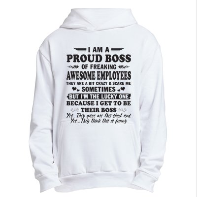 I Am A Proud Boss Of Freaking Awesome Employees Urban Pullover Hoodie