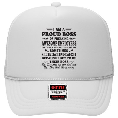 I Am A Proud Boss Of Freaking Awesome Employees Trucker Hat
