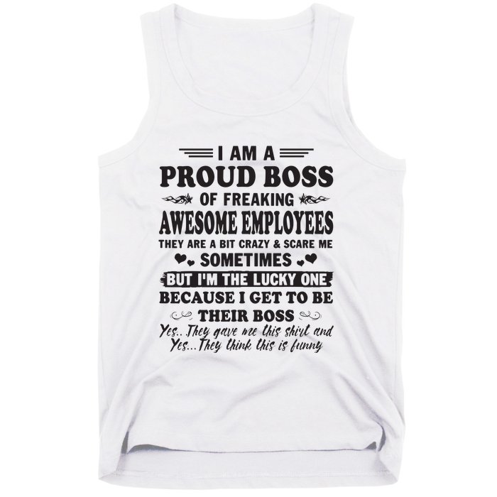 I Am A Proud Boss Of Freaking Awesome Employees Tank Top