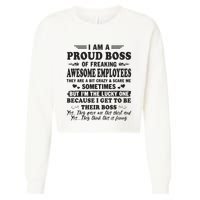 I Am A Proud Boss Of Freaking Awesome Employees Cropped Pullover Crew