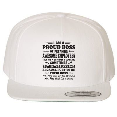 I Am A Proud Boss Of Freaking Awesome Employees Wool Snapback Cap