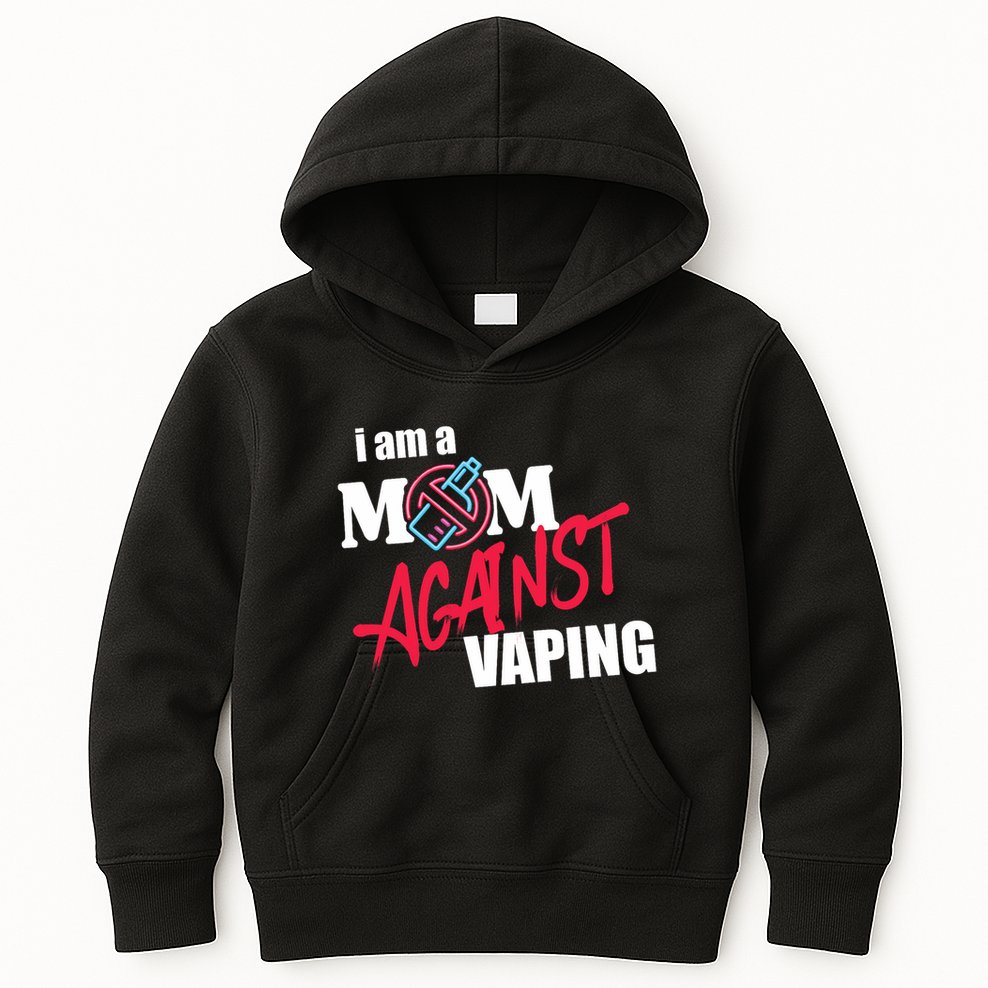 I Am A Mom Against Vaping Non Smoker Anti Vape Supporter Kids Hoodie