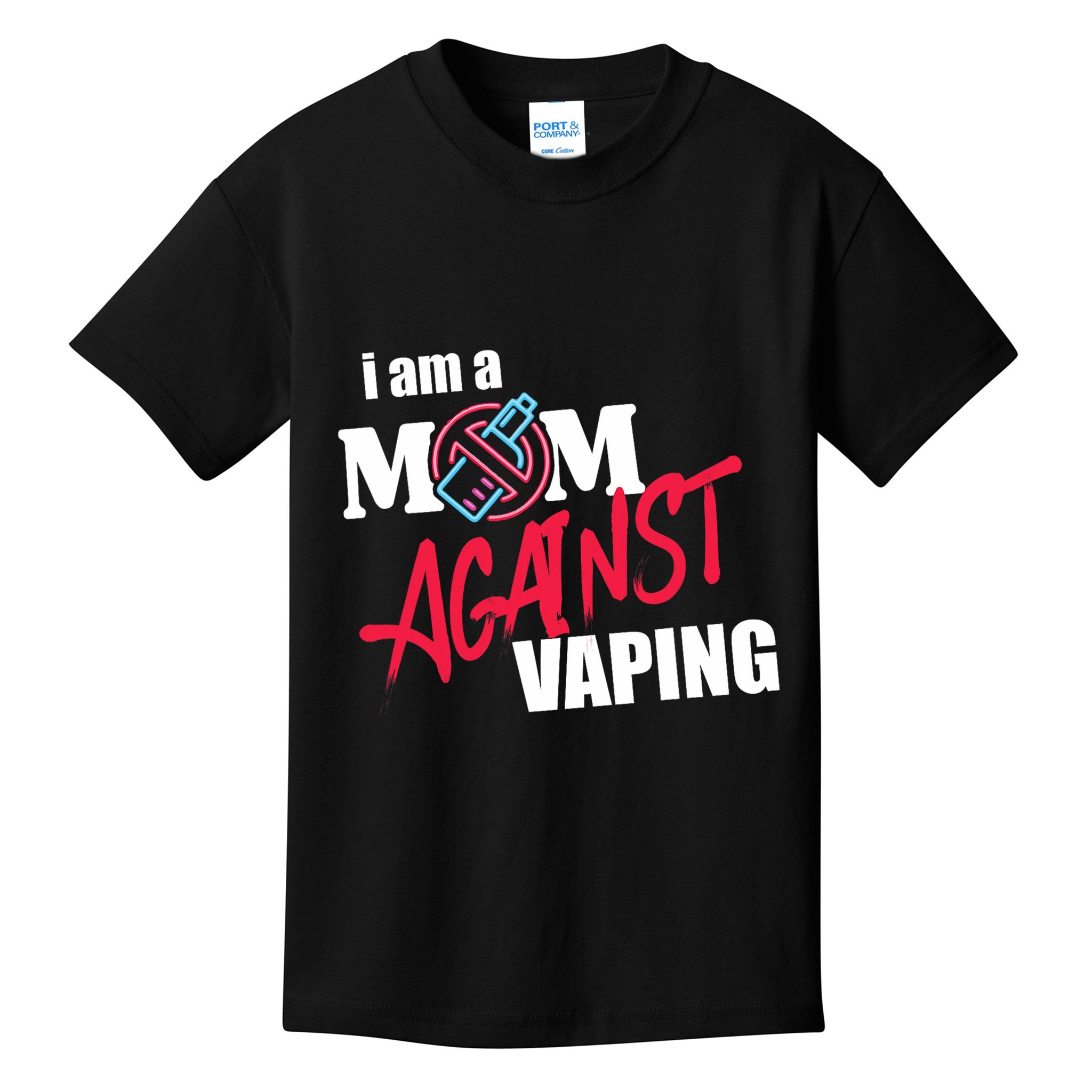 I Am A Mom Against Vaping Non Smoker Anti Vape Supporter Kids T-Shirt
