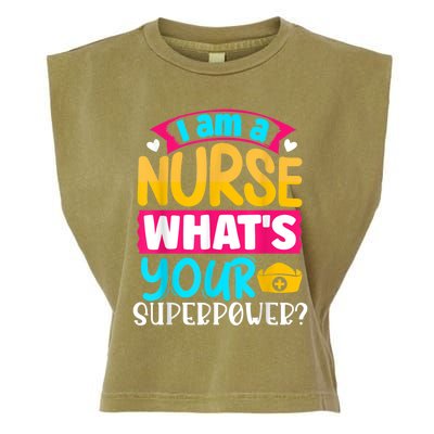 I Am A Nurse What's Your Superpower Garment-Dyed Women's Muscle Tee