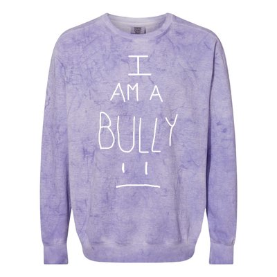 I Am A Bully Colorblast Crewneck Sweatshirt