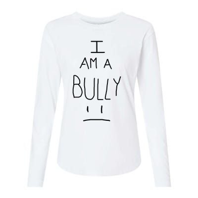 I Am A Bully Womens Cotton Relaxed Long Sleeve T-Shirt