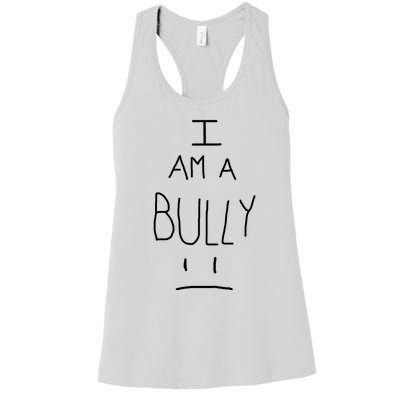 I Am A Bully Women's Racerback Tank