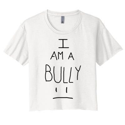 I Am A Bully Women's Crop Top Tee