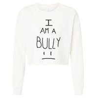 I Am A Bully Cropped Pullover Crew