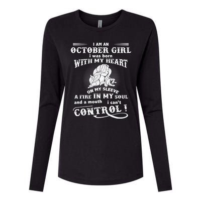 I Am An October Girl I Was Born With My Heart Womens Cotton Relaxed Long Sleeve T-Shirt