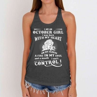 I Am An October Girl I Was Born With My Heart Women's Knotted Racerback Tank