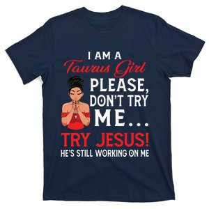 I Am A Taurus Girl Dont Try Me Birthday Afro Black Women T-Shirt