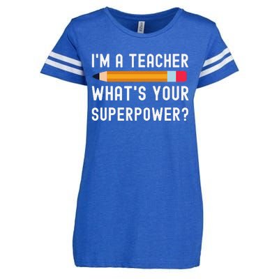 I Am a Teacher What Is Your Superpower Enza Ladies Jersey Football T-Shirt