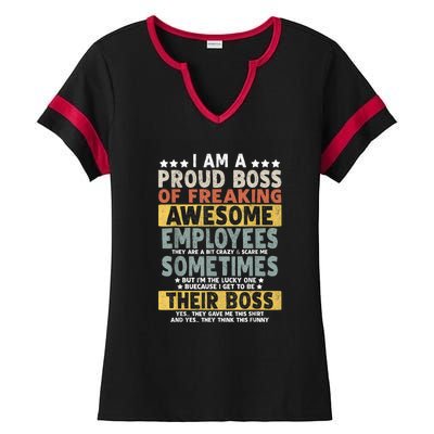 I Am A Proud Boss Of Freaking Awesome Employees Funny Boss Ladies Halftime Notch Neck Tee