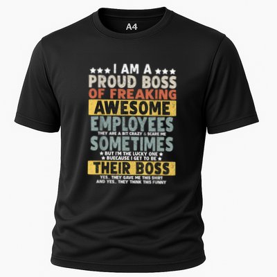I Am A Proud Boss Of Freaking Awesome Employees Funny Boss Cooling Performance Crew T-Shirt