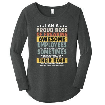 I Am A Proud Boss Of Freaking Awesome Employees Funny Boss Women's Perfect Tri Tunic Long Sleeve Shirt