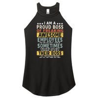 I Am A Proud Boss Of Freaking Awesome Employees Funny Boss Women's Perfect Tri Rocker Tank