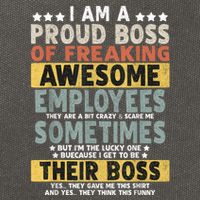 I Am A Proud Boss Of Freaking Awesome Employees Funny Boss Cotton Canvas Backpack