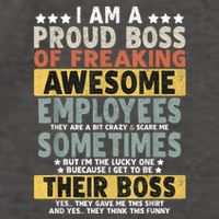 I Am A Proud Boss Of Freaking Awesome Employees Funny Boss Vector Backpack