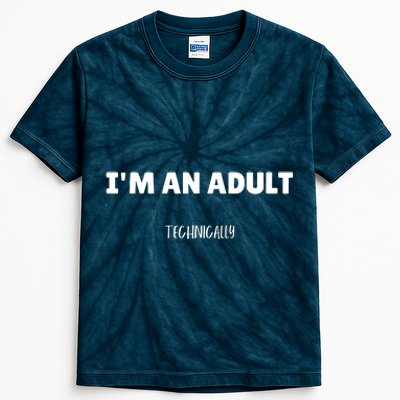 Im An Adult Technically Funny 18th Birthday Gift Kids Tie-Dye T-Shirt