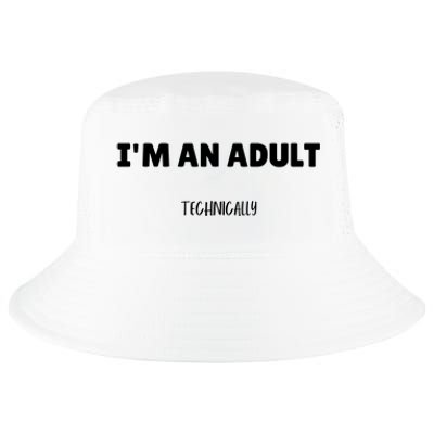 Im An Adult Technically Funny 18th Birthday Gift Cool Comfort Performance Bucket Hat