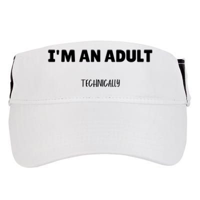 Im An Adult Technically Funny 18th Birthday Gift Adult Drive Performance Visor