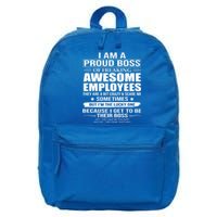 I Am A Proud Boss Of Freaking Awesome Employees Funny Gift 16 in Basic Backpack