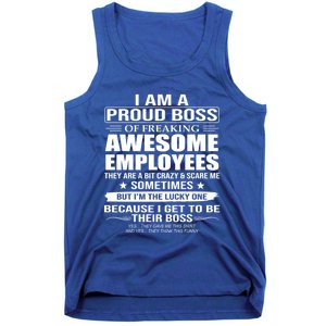 I Am A Proud Boss Of Freaking Awesome Employees Funny Gift Tank Top