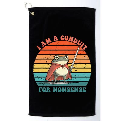 I Am A Conduit For Nonsense Design Gift Golf Towel