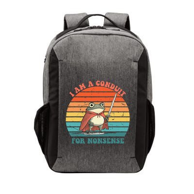 I Am A Conduit For Nonsense Design Gift Vector Backpack