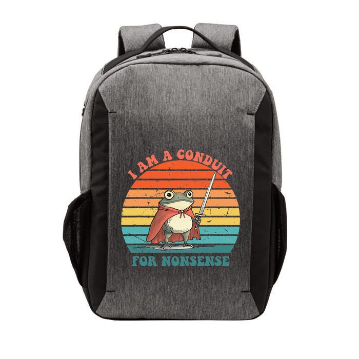 I Am A Conduit For Nonsense Design Gift Vector Backpack