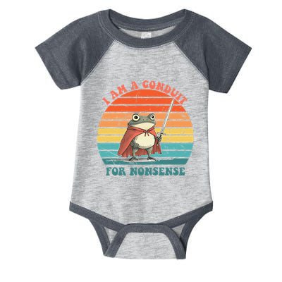 I Am A Conduit For Nonsense Design Gift Infant Baby Jersey Bodysuit