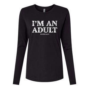 I'm An Adult Technically Funny 18th Birthday Gift Womens Cotton Relaxed Long Sleeve T-Shirt