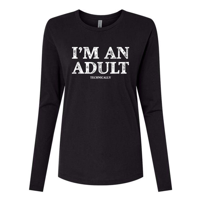 I'm An Adult Technically Funny 18th Birthday Gift Womens Cotton Relaxed Long Sleeve T-Shirt