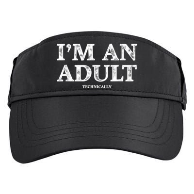 I'm An Adult Technically Funny 18th Birthday Gift Adult Drive Performance Visor