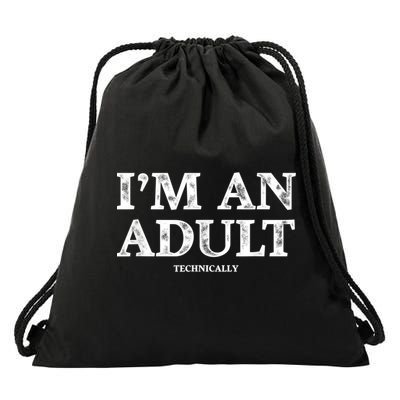 I'm An Adult Technically Funny 18th Birthday Gift Drawstring Bag