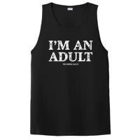 I'm An Adult Technically Funny 18th Birthday Gift PosiCharge Competitor Tank