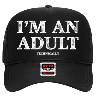 I'm An Adult Technically Funny 18th Birthday Gift Trucker Hat