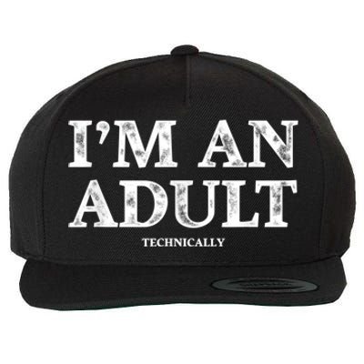 I'm An Adult Technically Funny 18th Birthday Gift Wool Snapback Cap