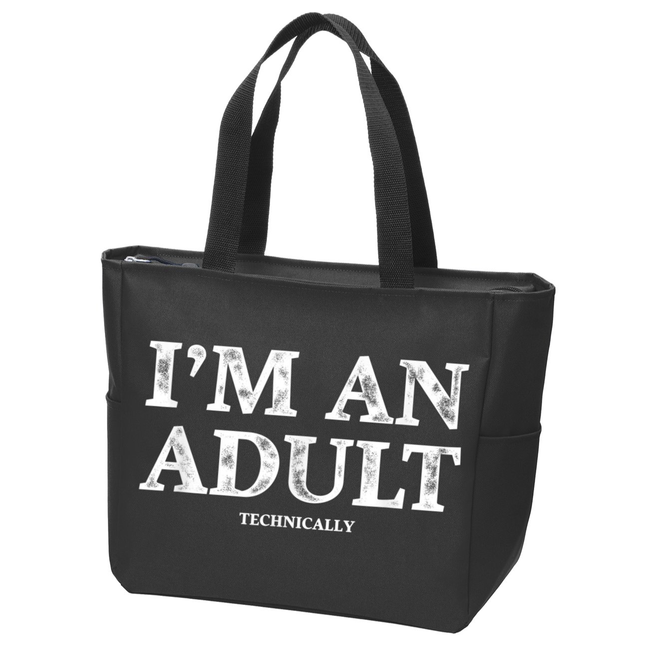 I'm An Adult Technically Funny 18th Birthday Gift Zip Tote Bag