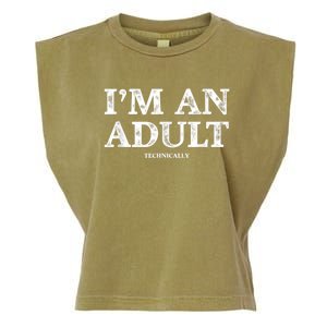 I'm An Adult Technically Funny 18th Birthday Gift Garment-Dyed Women's Muscle Tee