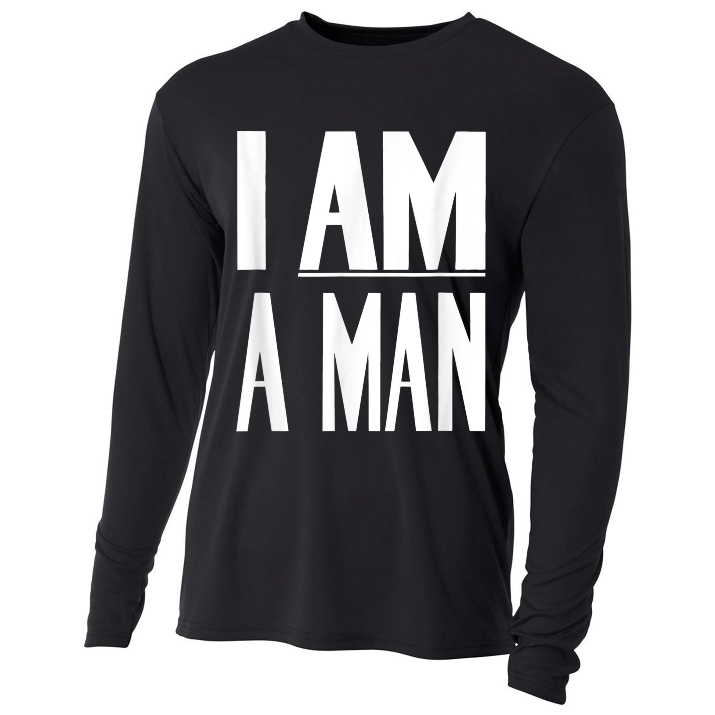 I Am A Man Civil Rights Cooling Performance Long Sleeve Crew